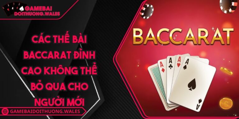 các thế bài Baccarat